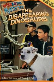 book cover of The Disappearing Dinosaurs (Wishbone Mysteries) by Nancy Butcher