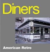 book cover of Diners by Alison Moss (Editor)