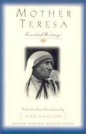 book cover of Mother Teresa: Essential Writings (Modern Spiritual Masters Series) by Mother Teresa