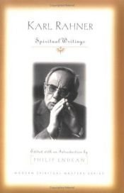 book cover of Karl Rahner: Spiritual Writings by Karl Rahner