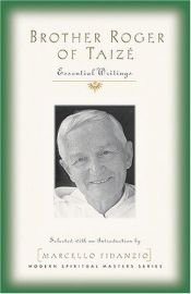 book cover of Essential writings by Frère Roger de Taizé