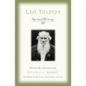 book cover of Leo Tolstoy: Spiritual Writings by Лев Толстой