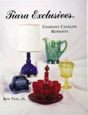 book cover of Tiara Exclusives, Dunkirk, Indiana, 1970-1998 by -