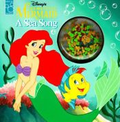 book cover of Disney's the little mermaid : a sea song by ハンス・クリスチャン・アンデルセン