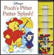 book cover of Pooh's Pitter Patter Splash (Busy Book) by Walt Disney