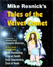 book cover of Tales of the Velvet Comet by Mike Resnick
