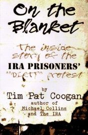 book cover of On the blanket by Tim Pat Coogan