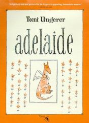 book cover of Adelaïde by טומי אונגרר