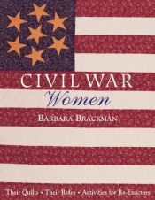 book cover of Civil War women by Barbara Brackman