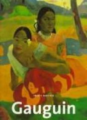 book cover of Gauguin by Ingo F Walther