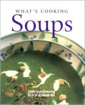 book cover of What's Cooking Soups (What's Cooking) by Carole Clements