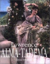 book cover of Lawrence Alma-Tadema (Fine Art Series) by Edmund Swinglehurst