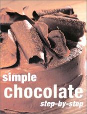 book cover of Simple Chocolate Step-By-Step by Gina Steer