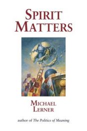 book cover of Spirit matters by Michael Lerner