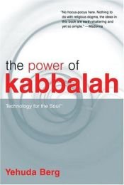 book cover of The Power of Kabbalah (Technology for the Soul) by Yehuda Berg