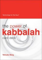 book cover of The Power of Kabbalah Card Deck: Technology for the Soul by Yehuda Berg
