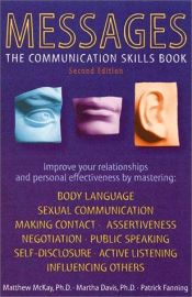 book cover of Messages: The Communication Skills Book by Matthew McKay