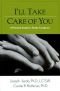 I'll Take Care of You: A Practical Guide for Family Caregivers