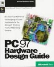 book cover of PC 97 Hardware Design Guide (Microsoft Professional Editions) by Microsoft