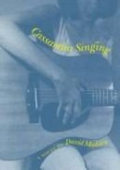 book cover of Cassandra singing by David Madden