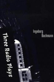 book cover of Die Hoerspiele by Ingeborg Bachmann