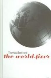 book cover of Der Weltverbesserer by תומאס ברנהרד