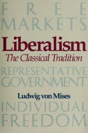 book cover of Liberalism by לודוויג פון מיזס