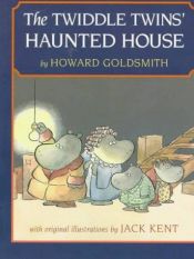book cover of The Twiddle Twins' Haunted House by Howard Goldsmith