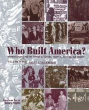 book cover of Who built America? : working people and the nation's economy, politics, culture, and society by Bruce C. Levine
