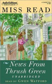 book cover of News From Thrush Green by Miss Read