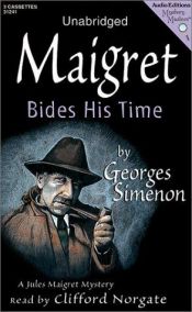 book cover of The Patience of Maigret by Žoržs Simenons