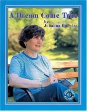 book cover of A dream come true by Johanna Hurwitz