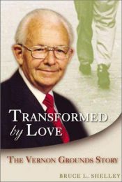 book cover of Transformed by Love by BRUCE SHELLY