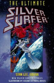 book cover of The Ultimate Silver Surfer by Стен Лі