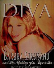 book cover of Diva: barbara streisand and the making of a superstar by Ethlie Ann Vare