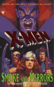 book cover of X-Men: Smoke and Mirrors by Rosemary Edghill