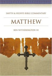 book cover of Matthew (Smyth & Helwys Bible Commentary) by Ben Witherington III