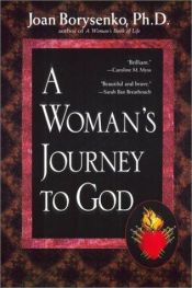 book cover of Womans Journey To God by Joan Z. Borysenko