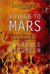 book cover of Voyage to Mars : NASA's search for life beyond Earth by Laurence Bergreen