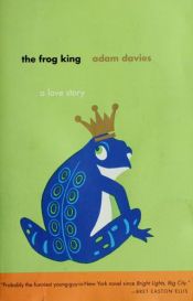 book cover of Frog King, The by Adam Davies