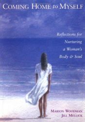 book cover of Coming home to myself by Marion Woodman