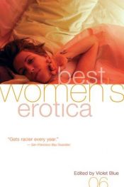 book cover of Best Women's Erotica 06 by Violet Blue