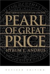 book cover of Doctrinal Commentary on the Pearl of Great Price by Hyrum L. Andrus