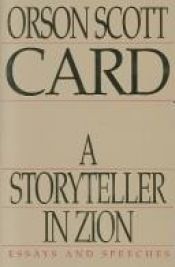 book cover of A Storyteller in Zion by Orson Scott Card