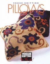 book cover of "Vogue Knitting": Pillows ("Vogue Knitting": On the Go!) by Vogue