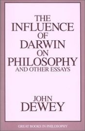 book cover of The influence of Darwin on philosophy and other essays by جان دیویی