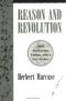 Разум и революция. Гегель и становление социальной теории.