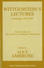 book cover of Wittgenstein's lectures, Cambridge, 1932-1935 by Людвиг Витгенштейн