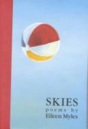 book cover of Skies by Eileen Myles