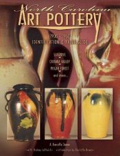 book cover of North Carolina Art Pottery Identification and Value Guide by A. Everette James Jr.